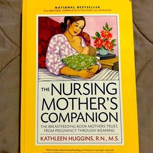 The nursing mothers companion by Kathleen Huggins RN MS